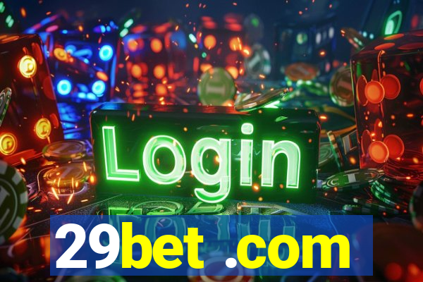 29bet .com